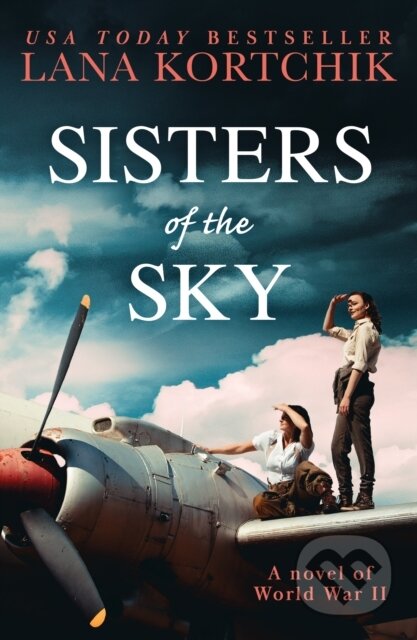Kniha: Sisters of the Sky (Lana Kortchik). HQ, 2023 Kniha: Sisters of the Sky (Lana Kortchik). HQ, 2023