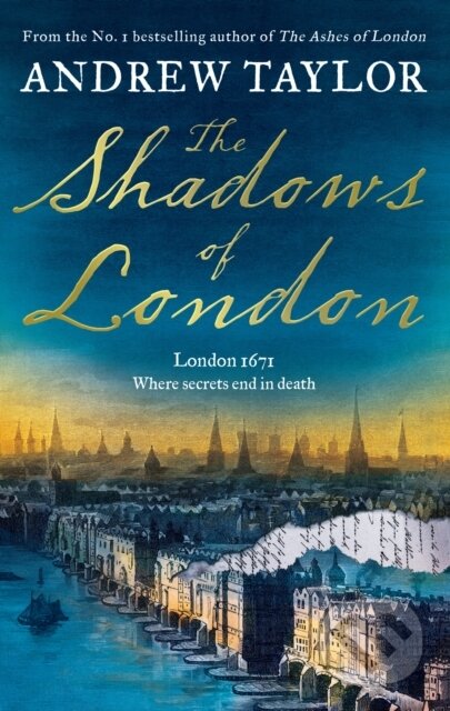 Kniha: The Shadows of London (Andrew Taylor). Hemlock Press, 2024 Kniha: The Shadows of London (Andrew Taylor). Hemlock Press, 2024