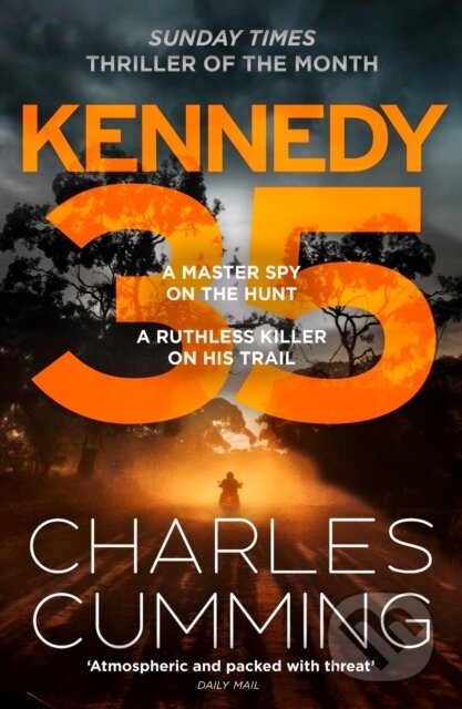 Kniha: KENNEDY 35 (Charles Cumming). Hemlock Press, 2024 Kniha: KENNEDY 35 (Charles Cumming). Hemlock Press, 2024