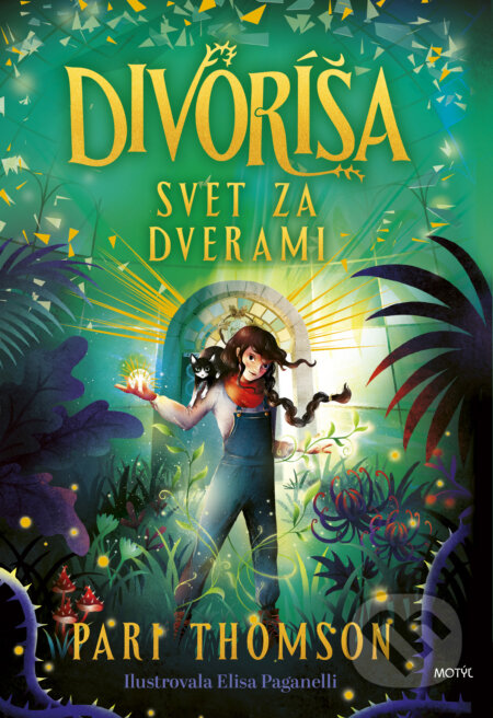 Kniha: Divoríša (Pari Thomson). Motýľ, 2025 Kniha: Divoríša (Pari Thomson). Motýľ, 2025
