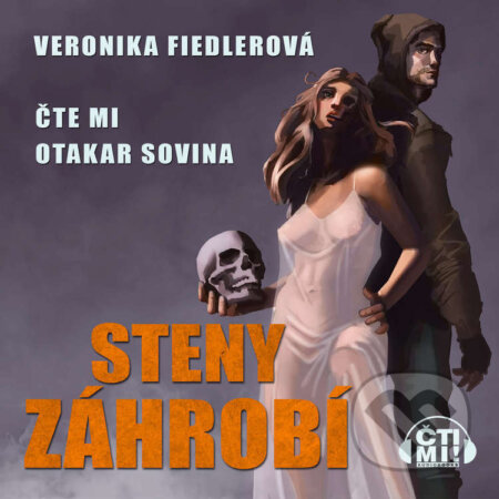 Audiokniha: Steny záhrobí (Veronika Fiedlerová). Čti mi!, 2024 Audiokniha: Steny záhrobí (Veronika Fiedlerová). Čti mi!, 2024