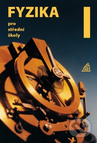 Kniha: Fyzika pro střední školy, 1. díl + ED (Oldřich Lepil). Spoločnosť Prometheus, 2024 Kniha: Fyzika pro střední školy, 1. díl + ED (Oldřich Lepil). Spoločnosť Prometheus, 2024