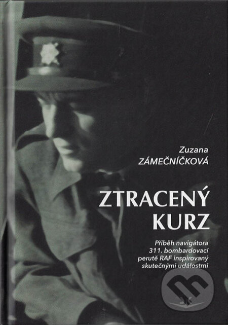 Kniha: Ztracený kurz (Zuzana Zámečníková). Svět křídel, 2024 Kniha: Ztracený kurz (Zuzana Zámečníková). Svět křídel, 2024