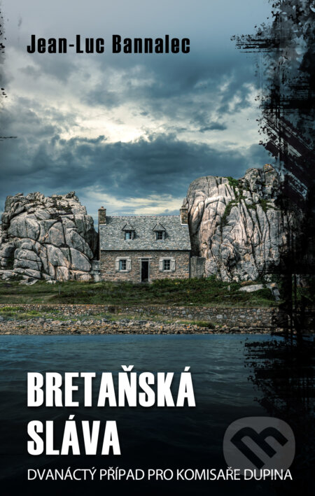 E-kniha: Bretaňská sláva (Jean-Luc Bannalec). Kalibr, 2025 E-kniha: Bretaňská sláva (Jean-Luc Bannalec). Kalibr, 2025