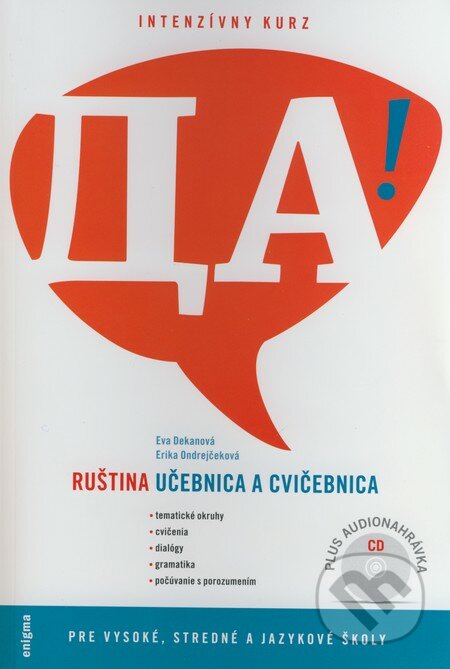 Ruština - Učebnica a cvičebnica - Erika Ondrejčeková, Eva Dekanová, Enigma, 2006