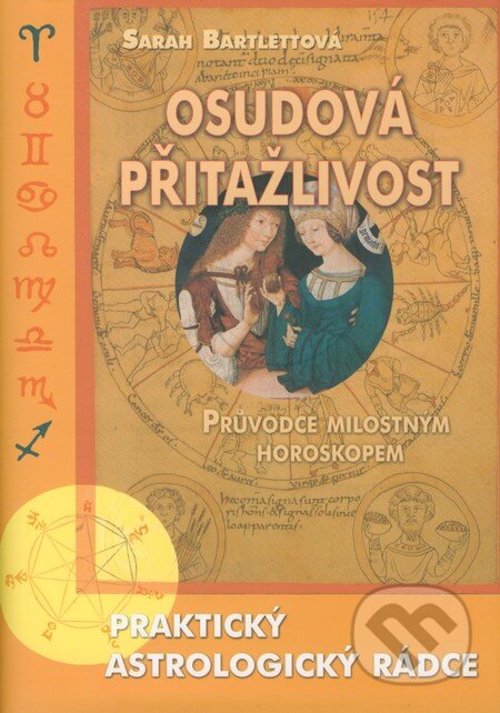 Kniha: Osudová přitažlivost (Sarah Bartlettová). Rybka Publishers, 2001 Kniha: Osudová přitažlivost (Sarah Bartlettová). Rybka Publishers, 2001