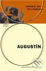 Kniha: Augustín (Kaye Thomson). Marenčin PT, 2006 Kniha: Augustín (Kaye Thomson). Marenčin PT, 2006