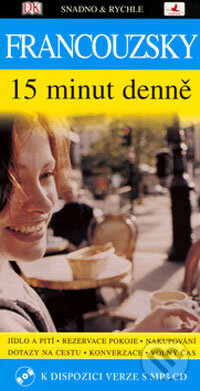 Kniha: Francouzsky 15 minut denně (Caroline Lemoine). INFOA, 2007 Kniha: Francouzsky 15 minut denně (Caroline Lemoine). INFOA, 2007