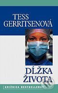 Kniha: Dĺžka života (Tess Gerritsen). Ikar, 2006 Kniha: Dĺžka života (Tess Gerritsen). Ikar, 2006