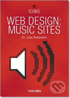 Kniha: Web design: Music sites (Taschen). Taschen, 2006 Kniha: Web design: Music sites (Taschen). Taschen, 2006