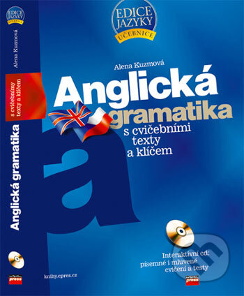 Kniha: Anglická gramatika s CD (Alena Kuzmová). Computer Press, 2006 Kniha: Anglická gramatika s CD (Alena Kuzmová). Computer Press, 2006