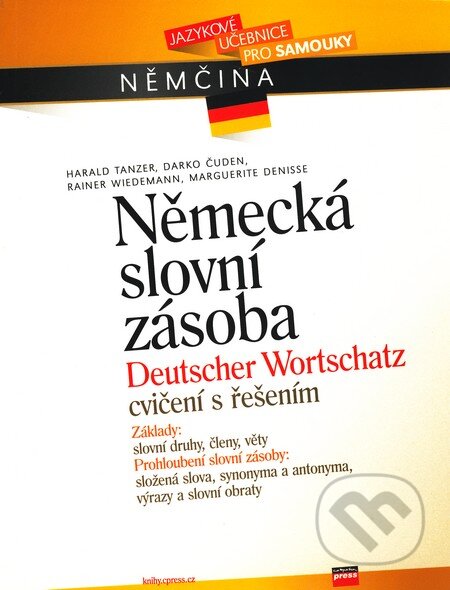 Kniha: Německá slovní zásoba (Darko Čuden, Harald Tanzer, Marguerite Denisse a Rainer Wiedemann). Computer Press, 2005 Kniha: Německá slovní zásoba (Darko Čuden, Harald Tanzer, Marguerite Denisse a Rainer Wiedemann). Computer Press, 2005