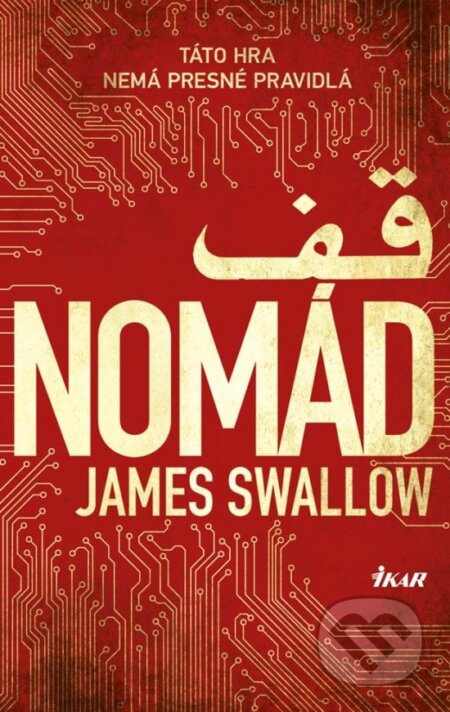 Kniha: Nomád (James Swallow). Ikar, 2017 Kniha: Nomád (James Swallow). Ikar, 2017