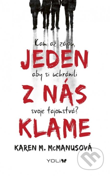 Kniha: Jeden z nás klame (Karen M. McManus), 2017 Kniha: Jeden z nás klame (Karen M. McManus), 2017