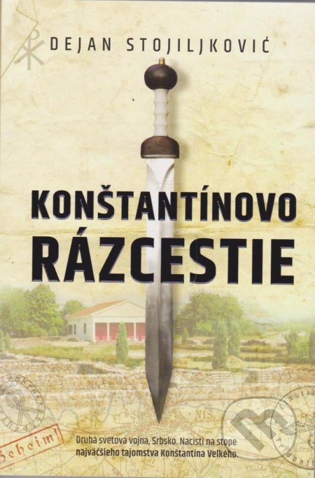 Kniha: Konštantínovo rázcestie (Dejan Stojiljković). ESA, 2017 Kniha: Konštantínovo rázcestie (Dejan Stojiljković). ESA, 2017