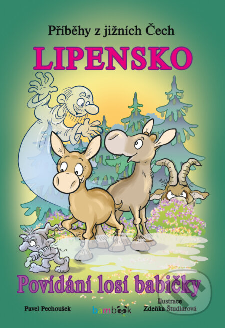 E-kniha: Příběhy z jižních Čech - Lipensko (Pavel Pechoušek). Grada, 2017 E-kniha: Příběhy z jižních Čech - Lipensko (Pavel Pechoušek). Grada, 2017