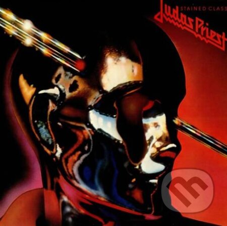 Hudební CD: Judas Priest: Stained Class LP (Hudobné albumy). Hudobné albumy, 2017 Hudební CD: Judas Priest: Stained Class LP (Hudobné albumy). Hudobné albumy, 2017