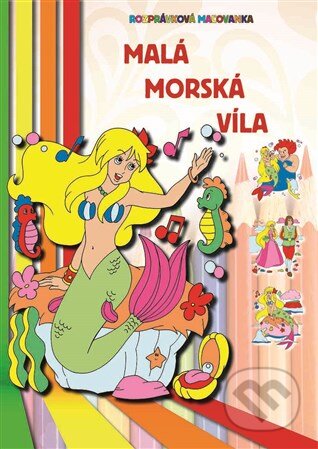 Kniha: Malá morská víla (TKK-SK). TKK-SK, 2017 Kniha: Malá morská víla (TKK-SK). TKK-SK, 2017