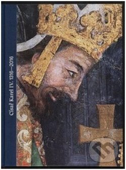 Kniha: Císař Karel IV. 1316–2016 (Jiří Fajt a Markus Hörsch). Národní galerie v Praze, 2017 Kniha: Císař Karel IV. 1316–2016 (Jiří Fajt a Markus Hörsch). Národní galerie v Praze, 2017