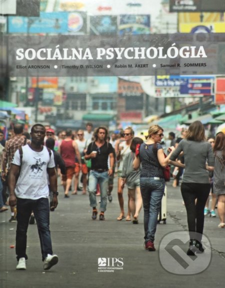 Kniha: Sociálna psychológia (Elliot Aronson). Inštitút psychoterapie a socioterapie, 2017 Kniha: Sociálna psychológia (Elliot Aronson). Inštitút psychoterapie a socioterapie, 2017