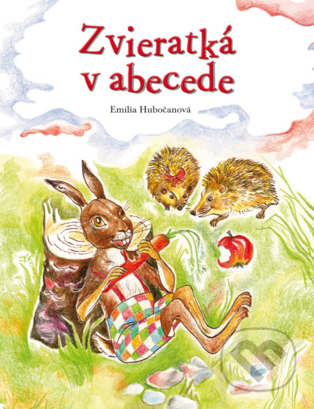 Kniha: Zvieratká v abecede (Emília Hubočanová). Fortuna Libri, 2017 Kniha: Zvieratká v abecede (Emília Hubočanová). Fortuna Libri, 2017