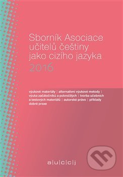 Kniha: Sborník Asociace učitelů češtiny jako cizího jazyka 2016 (Martina Tomancová). Filip Tomáš - Akropolis, 2017 Kniha: Sborník Asociace učitelů češtiny jako cizího jazyka 2016 (Martina Tomancová). Filip Tomáš - Akropolis, 2017
