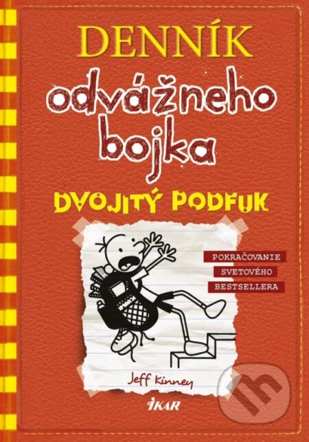 Kniha: Denník odvážneho bojka 11 (Jeff Kinney). Ikar, 2018 Kniha: Denník odvážneho bojka 11 (Jeff Kinney). Ikar, 2018