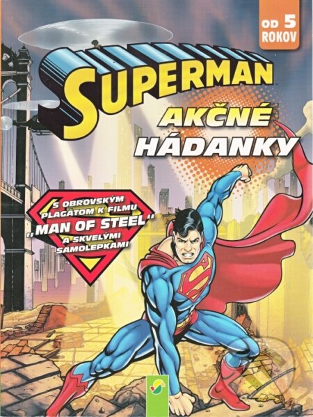 Kniha: Superman - Akčné hádanky (Schwager & Steinlein Verlag). Schwager & Steinlein Verlag, 2015 Kniha: Superman - Akčné hádanky (Schwager & Steinlein Verlag). Schwager & Steinlein Verlag, 2015