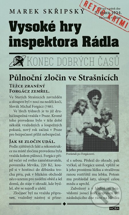 E-kniha: Vysoké hry inspektora Rádla (Marek Skřipský). Moba, 2017 E-kniha: Vysoké hry inspektora Rádla (Marek Skřipský). Moba, 2017