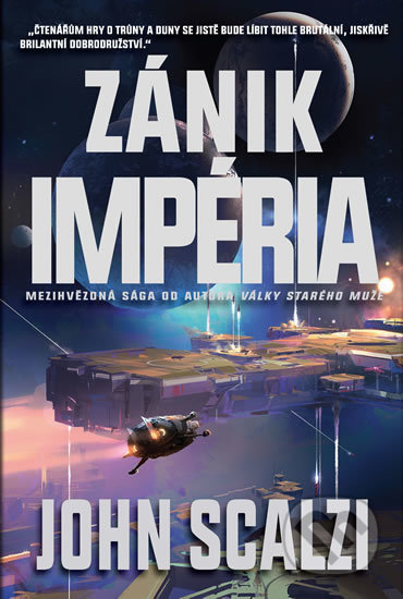 Kniha: Zánik impéria (John Scalzi). Banshies, 2017 Kniha: Zánik impéria (John Scalzi). Banshies, 2017