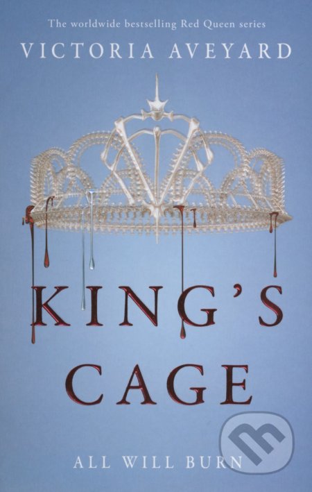 Kniha: King's Cage (Victoria Aveyard). Orion, 2017 Kniha: King's Cage (Victoria Aveyard). Orion, 2017