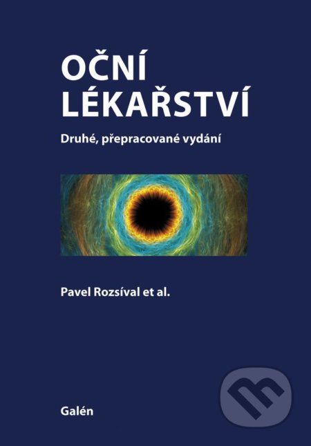 Kniha: Oční lékařství (Pavel Rozsíval). Galén, 2017 Kniha: Oční lékařství (Pavel Rozsíval). Galén, 2017