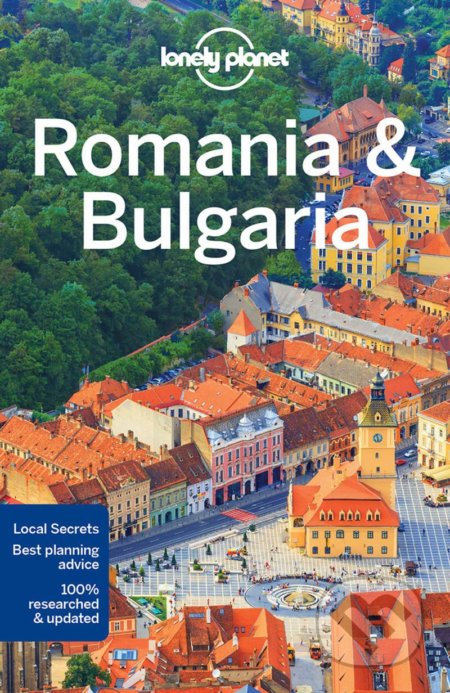 Kniha: Romania and Bulgaria (Lonely Planet). Lonely Planet, 2017 Kniha: Romania and Bulgaria (Lonely Planet). Lonely Planet, 2017