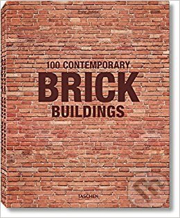 Kniha: 100 Contemporary Brick Buildings (Philip Jodidio). Taschen, 2017 Kniha: 100 Contemporary Brick Buildings (Philip Jodidio). Taschen, 2017