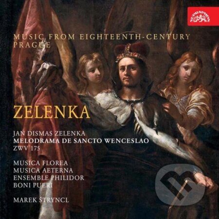 Hudobné CD: Zelenka: Melodrama de Sancto Wenceslao ZWV 175 (Supraphon). Supraphon, 2012 Hudobné CD: Zelenka: Melodrama de Sancto Wenceslao ZWV 175 (Supraphon). Supraphon, 2012