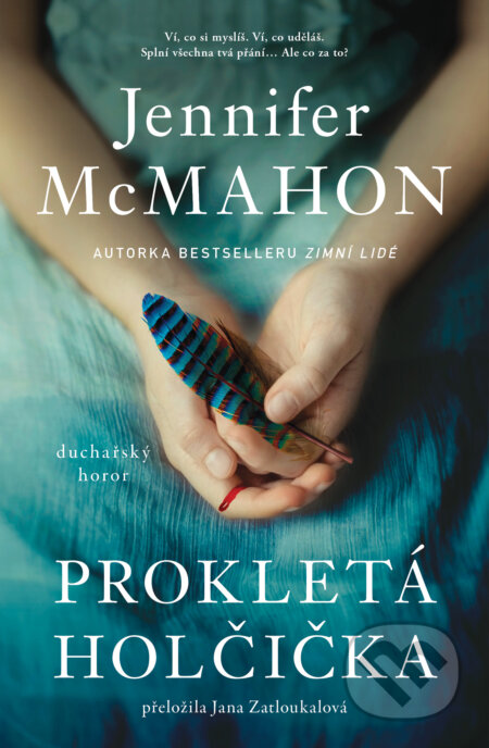 Kniha: Prokletá holčička (Jennifer McMahon). Fobos, 2025 Kniha: Prokletá holčička (Jennifer McMahon). Fobos, 2025