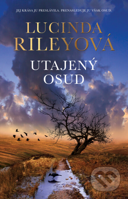 Kniha: Utajený osud (Lucinda Riley). Tatran, 2025 Kniha: Utajený osud (Lucinda Riley). Tatran, 2025