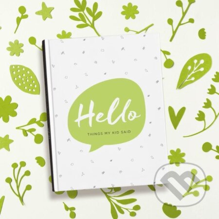Hello - Things my kid said (Bloque). Bloque, 2022 Hello - Things my kid said (Bloque). Bloque, 2022