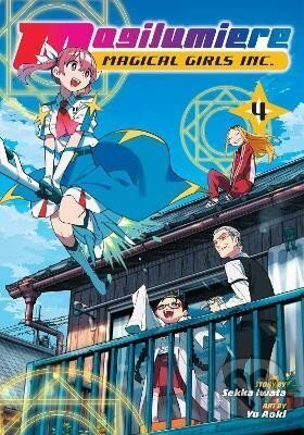 Kniha: Magilumiere Magical Girls Inc. 4 (Sekka Iwata). Viz Media, 2024 Kniha: Magilumiere Magical Girls Inc. 4 (Sekka Iwata). Viz Media, 2024