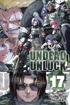 Kniha: Undead Unluck, Vol. 17 (Yoshifumi Tozuka). Viz Media, 2024 Kniha: Undead Unluck, Vol. 17 (Yoshifumi Tozuka). Viz Media, 2024