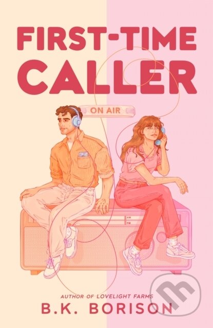 Kniha: First Time Caller (B.K. Borison). Pan Books, 2025 Kniha: First Time Caller (B.K. Borison). Pan Books, 2025