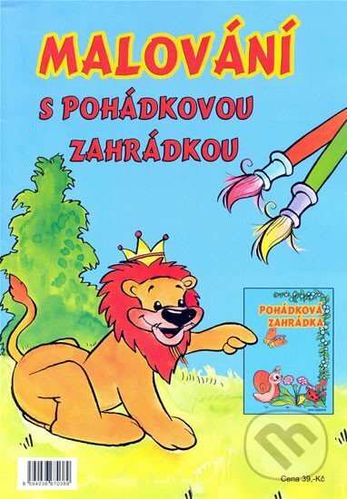 Kniha: Malování s pohádkovou zahrádkou (Agrofin). Agrofin, 2009 Kniha: Malování s pohádkovou zahrádkou (Agrofin). Agrofin, 2009