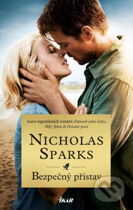 Kniha: Bezpečný přístav (Nicholas Sparks). Ikar CZ, 2025 Kniha: Bezpečný přístav (Nicholas Sparks). Ikar CZ, 2025