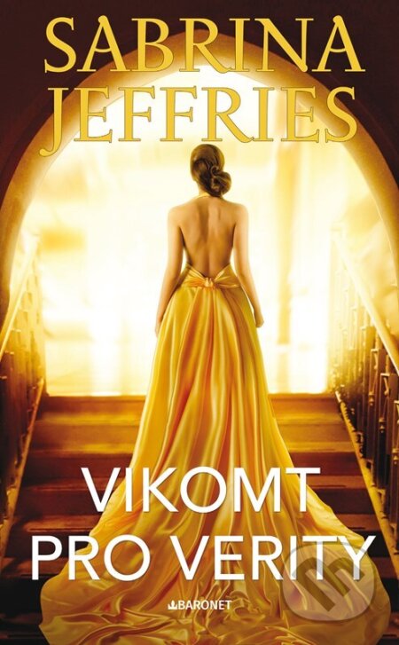 Kniha: Vikomt pro Verity (Sabrina Jeffries). Baronet, 2025 Kniha: Vikomt pro Verity (Sabrina Jeffries). Baronet, 2025