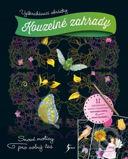 Kniha: Vyškrabávací obrázky: Kouzelné zahrady (Esence). Esence, 2025 Kniha: Vyškrabávací obrázky: Kouzelné zahrady (Esence). Esence, 2025