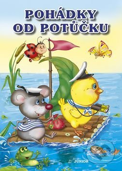 Kniha: Pohádky od potůčku (Nakladatelství Junior). Nakladatelství Junior, 2017 Kniha: Pohádky od potůčku (Nakladatelství Junior). Nakladatelství Junior, 2017