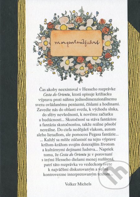 Kniha: Die Morgenlandfahrt / Cesta do Orientu (Hermann Hesse). Petrus, 2017 Kniha: Die Morgenlandfahrt / Cesta do Orientu (Hermann Hesse). Petrus, 2017