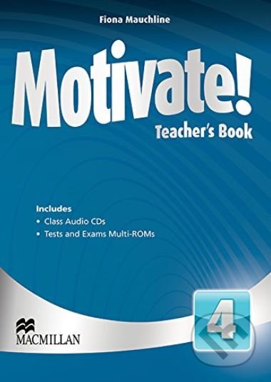 Kniha: Motivate! 4 - Teacher's Pack (Patrick Howarth). MacMillan, 2013 Kniha: Motivate! 4 - Teacher's Pack (Patrick Howarth). MacMillan, 2013