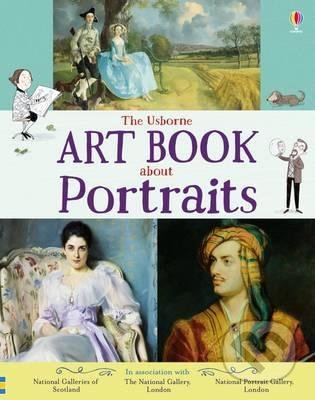 Kniha: Art Book Portraits (Rosie Dickins). Usborne, 2017 Kniha: Art Book Portraits (Rosie Dickins). Usborne, 2017