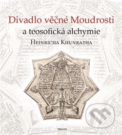 Kniha: Divadlo věčné Moudrosti a teosofická alchymie Heinricha Khunratha (Ivo Purš a Vladimír Karpenko). Trigon, 2017 Kniha: Divadlo věčné Moudrosti a teosofická alchymie Heinricha Khunratha (Ivo Purš a Vladimír Karpenko). Trigon, 2017